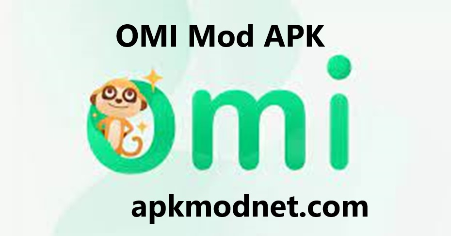 Omi Mod Apk